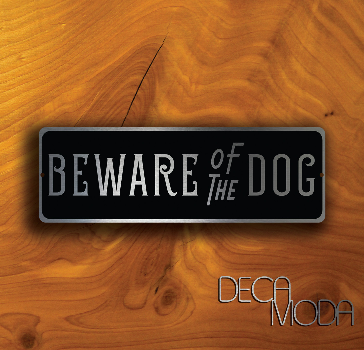 BEWARE Of DOG SIGN
