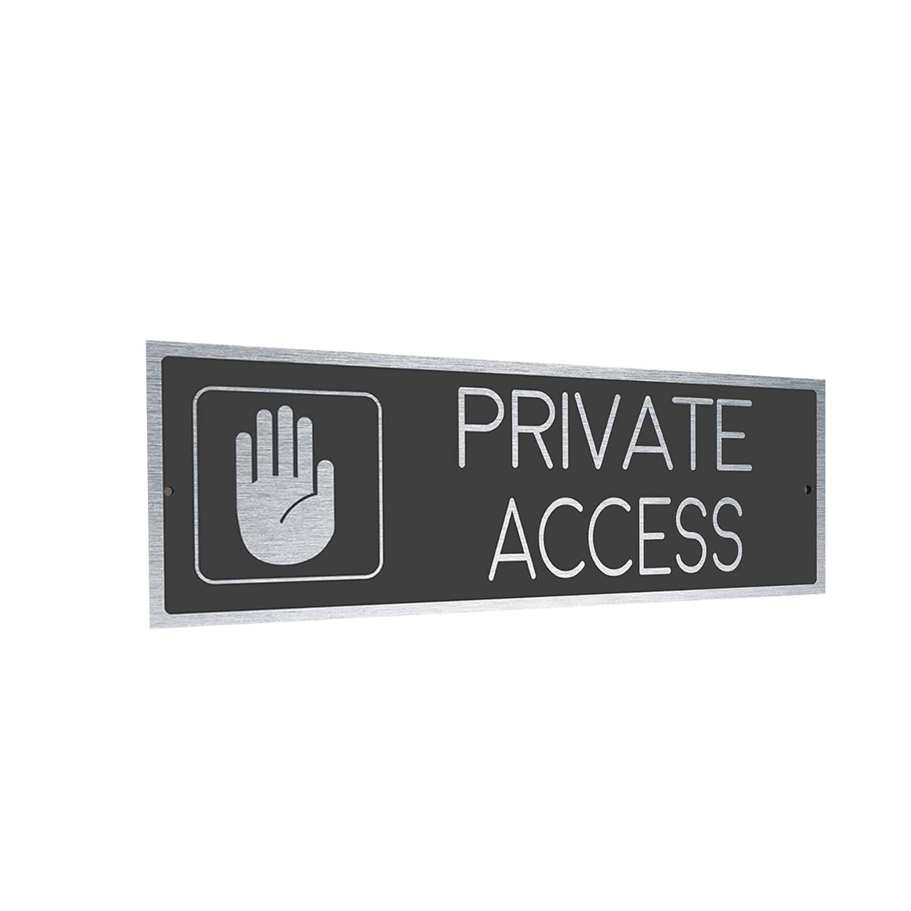 Silver Gray Private Access sign