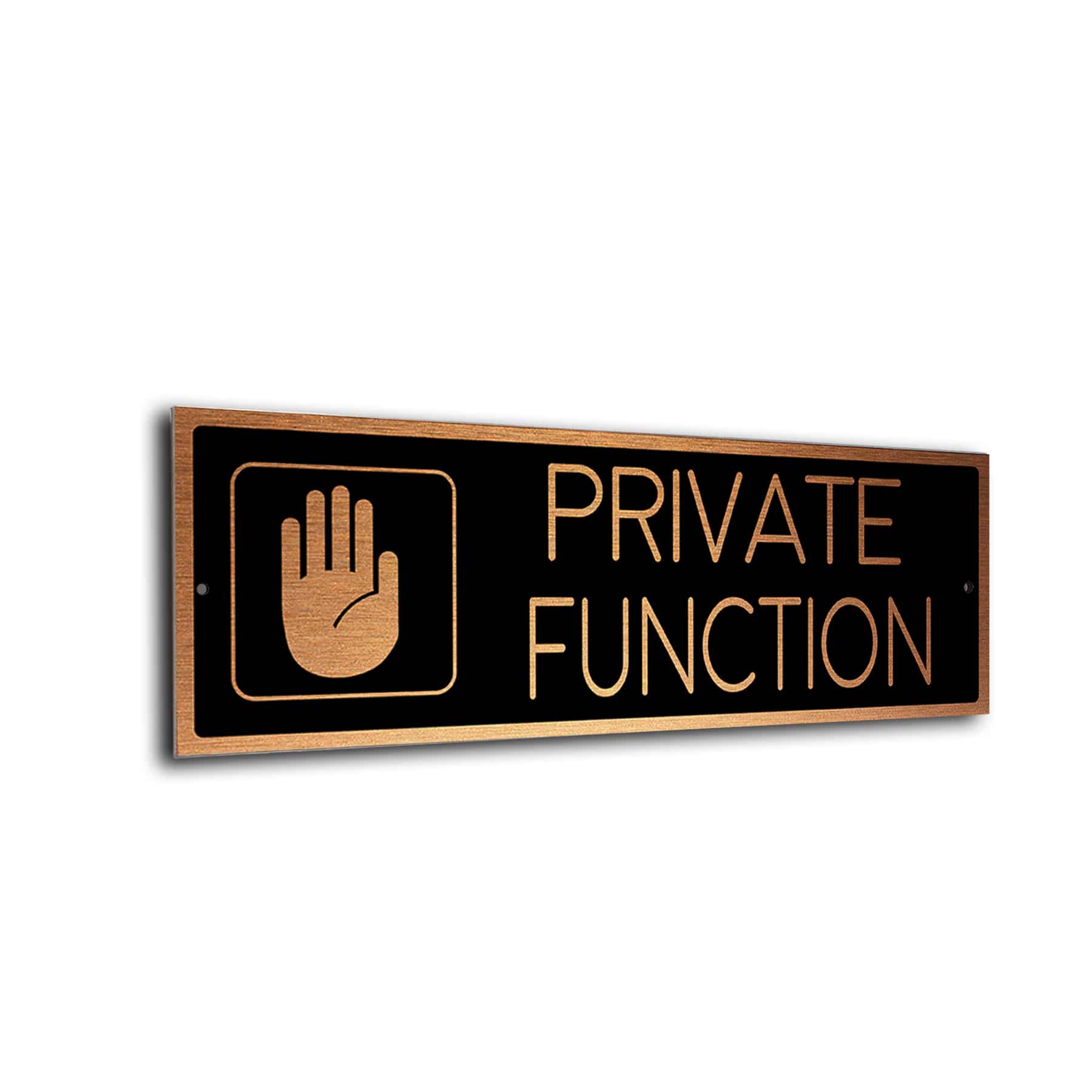 Black Copper Private Function sign