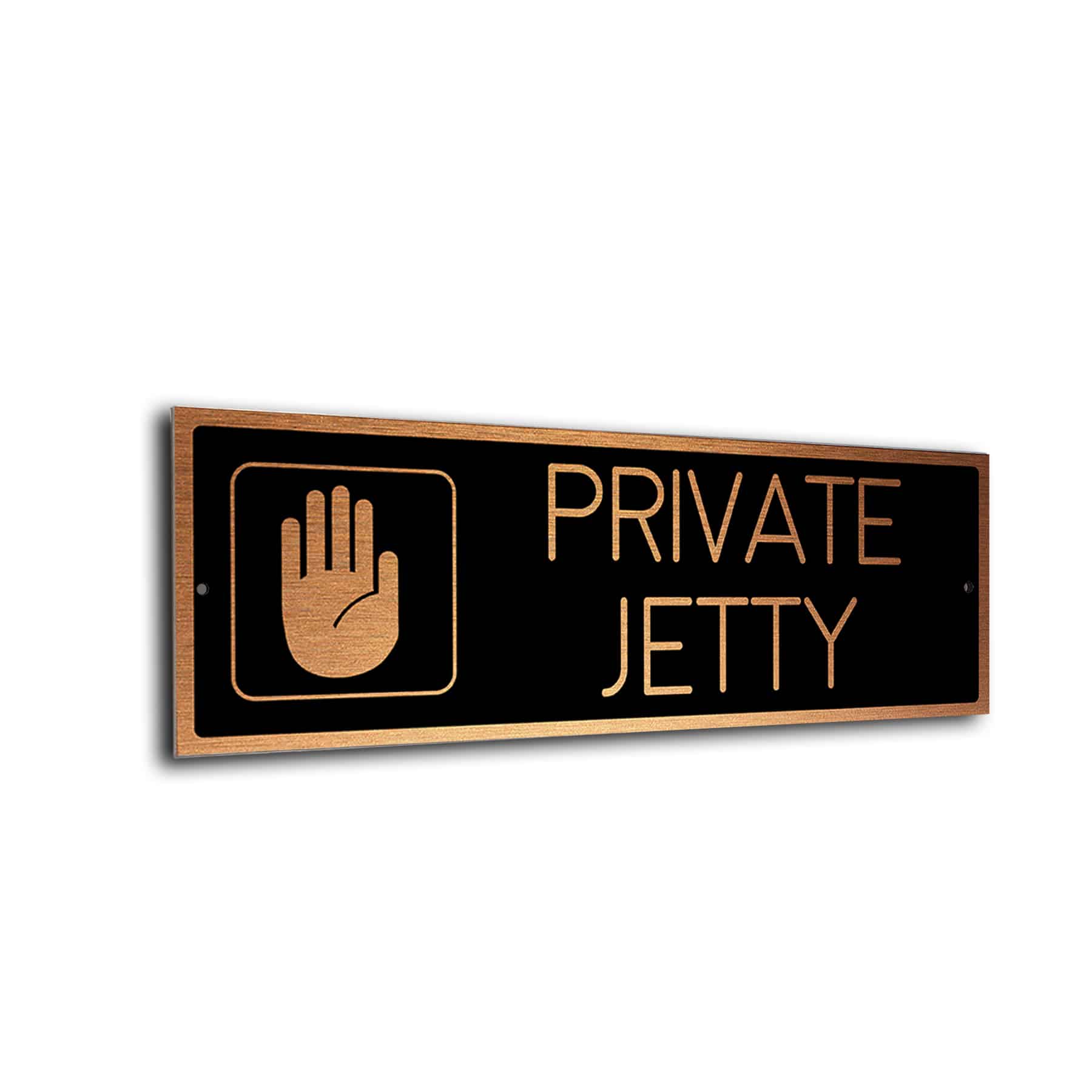 Black Copper Private Jetty sign