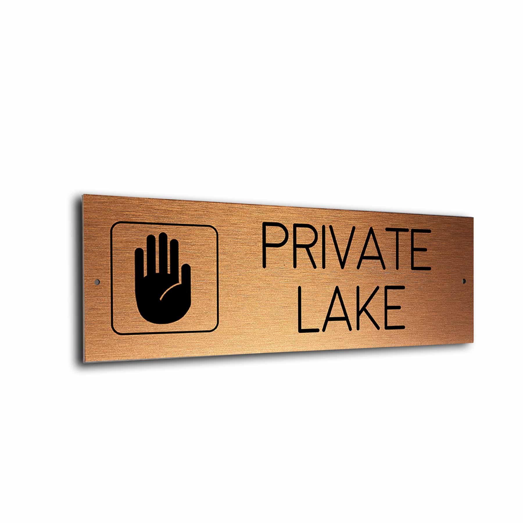 Copper Black Private Lake sign