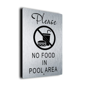 No Food In Pool Area Sign