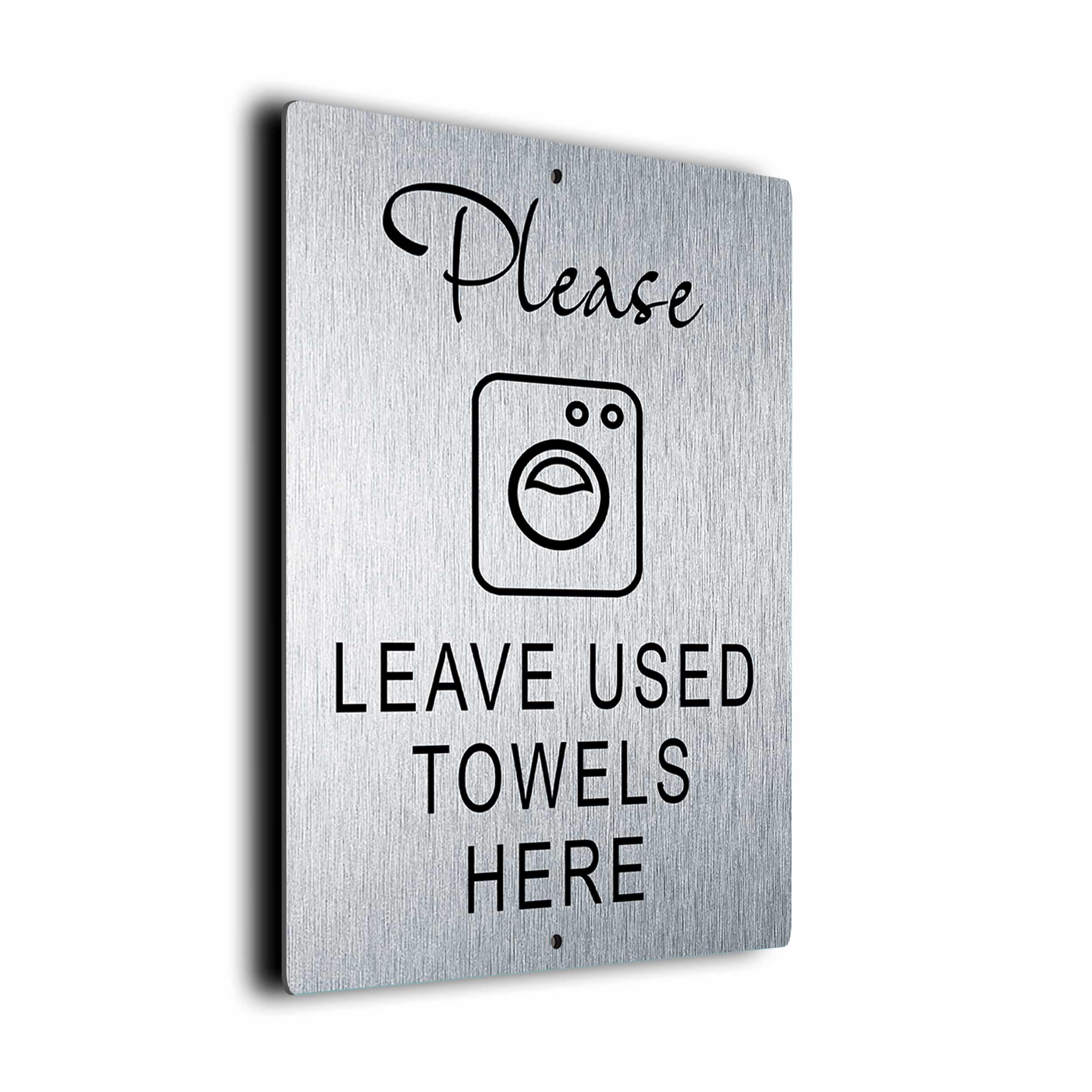 Used Towels Sign