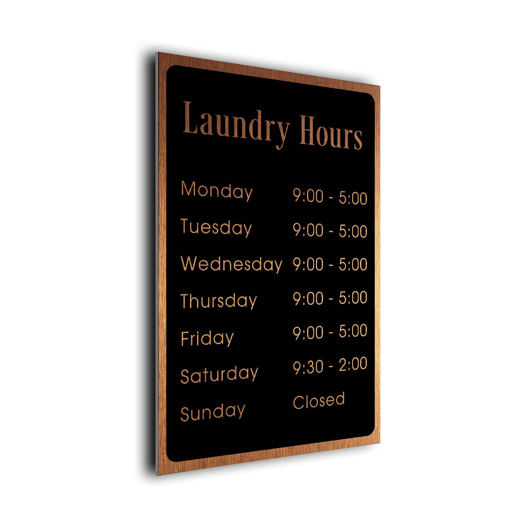 Laundry Hours Plaque